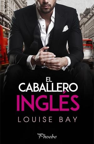 CABALLERO INGLÉS, EL | 9788418491160 | BAY, LOUISE