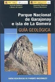 PARQUE NACIONAL DE GARAJONAY E ISLA DE LA GOMERA | 9788480148948
