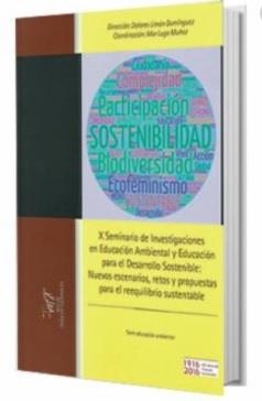 X SEMINARIO DE INVESTIGACIONES EN EDUCACIÓN AMBIENTAL Y EDUCACIÓN PARA EL DESARROLLO SOSTENIBLE | 9788480149099 | LIMÓN DOMÍNGUEZ, DOLORES / LUGO MUÑOZ, MAR