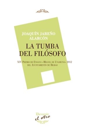 TUMBA DEL FILOSOFO, LA | 9788492877805 | JAREÑO, JOAQUIN