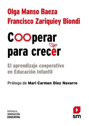 COOPERAR PARA CRECER | 9788413920139 | ZARIQUIEY BIONDI, FRANCISCO / MANSO, OLGA