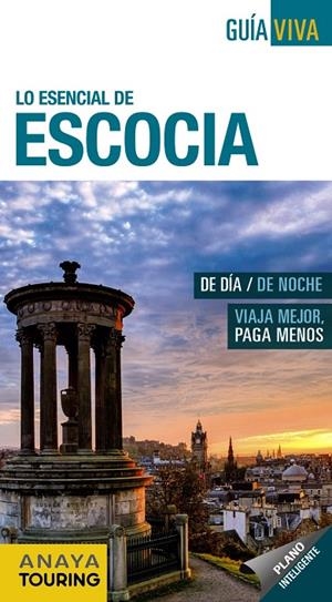 ESCOCIA : GUÍA VIVA [2021] | 9788491582885 | ALONSO, EULALIA / ISLA, LALA / ARROYO, GONZALO / ÁLVAREZ, INMACULADA