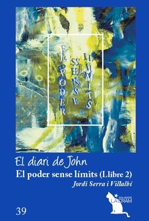 PODER SENSE LÍMITS VOL. 2, EL | 9788418522345 | SERRA I VILLABÍ, JORDI
