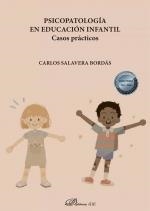 PSICOPATOLOGIA EN EDUCACION INFANTIL. CASOS PRACTICOS | 9788413773773 | SALAVERA BORDAS, CARLOS