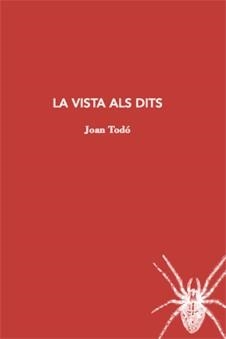 VISTA ALS DITS | 9788412328929 | TODÓ, JOAN