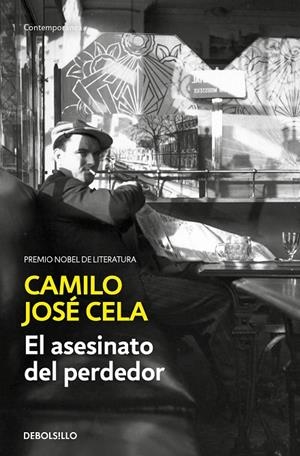 ASESINATO DEL PERDEDOR, EL | 9788466356060 | CELA, CAMILO JOSÉ