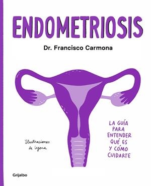 ENDOMETRIOSIS | 9788417752651 | CARMONA, FRANCISCO / LYONA