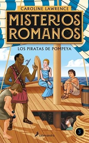 MISTERIOS ROMANOS 03. LOS PIRATAS DE POMPEYA | 9788418174841 | LAWRENCE, CAROLINE