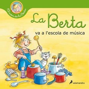 BERTA VA A L'ESCOLA DE MÚSICA, LA | 9788418174810 | SCHNEIDER, LIANE