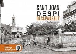 SANT JOAN DESPÍ DESAPAREGUT | 9788418243288 | SANZ SERRANO, RAÚL