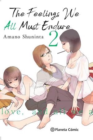 FEELINGS WE ALL MUST ENDURE 02, THE | 9788413411941 | AMANO, SHUNINTA