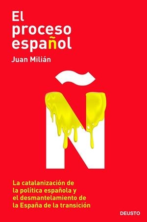 PROCESO ESPAÑOL, EL | 9788423432400 | MILIÁN, JUAN