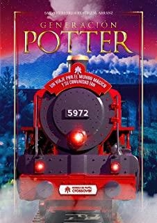 GENERACIÓN POTTER. UN VIAJE POR EL MUNDO MAGICO Y SU COMUNIDAD FAN | 9788417649722 | HERRERO, SAIDA