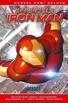 MARVEL NOW! DELUXE. INVENCIBLE IRON MAN 01 : REBOOT | 9788413348605 | BENDIS, BRIAN MICHAEL