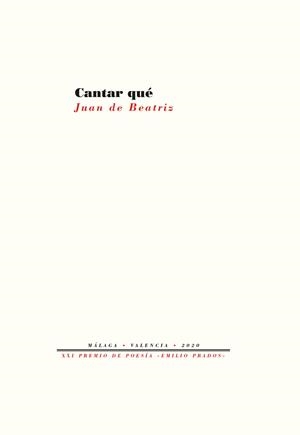 CANTAR QUÉ | 9788418178740 | DE BEATRIZ, JUAN