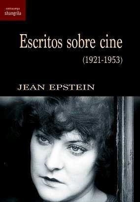 ESCRITOS SOBRE CINE (1921-1953) | 9788412208016 | EPSTEIN, JEAN