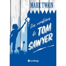 AVENTURAS DE TOM SAWYER, LAS | 9788417826864 | TWAIN, MARK