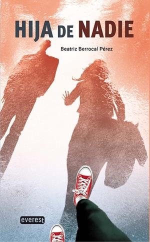HIJA DE NADIE | 9788413660257 | BERROCAL PEREZ, BEATRIZ