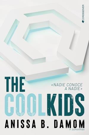 COOL KIDS, THE | 9788418539374 | B. DAMOM, ANISSA