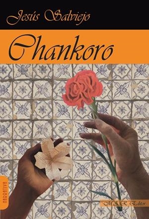 CHANKORO | 9788417433390 | SALVIEJO SANCHEZ, JESUS
