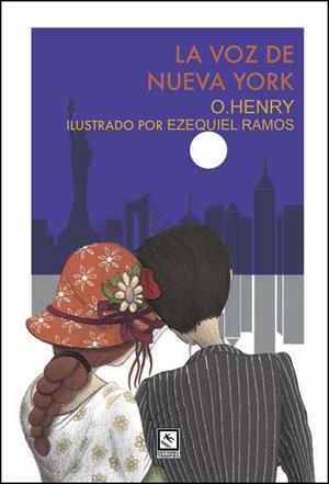 VOZ DE NUEVA YORK, LA (ILUSTRADO) | 9788412014860 | HENRY, O.