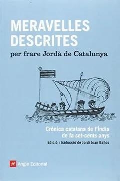 LLIBRE DE LES MERAVELLES DESCRITES, EL | 9788416139255 | FRARE JORDÀ