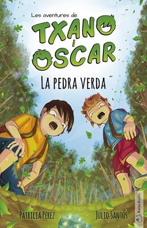 AVENTURES DE TXANO I ÒSCAR 01, LES. LA PEDRA VERDA | 9788494841880 | SANTOS GARCÍA, JULIO