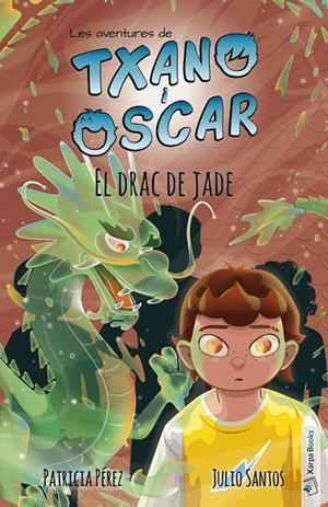 AVENTURES DE TXANO I ÒSCAR 03, LES. EL DRAC DE JADE | 9788412109344 | SANTOS GARCÍA, JULIO