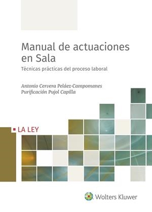 MANUAL DE ACTUACIONES EN SALA | 9788490208717 | CERVERA PELÁEZ-CAMPOMANES, ANTONIO / PUJOL CAPILLA, PURIFICACIÓN