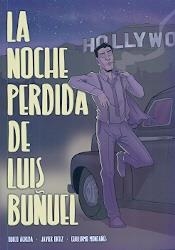 NOCHE PERDIDA DE LUIS BUÑUEL, LA | 9788483803776 | AGREDA, QUECO