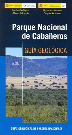 PARQUE NACIONAL DE CABAÑEROS. GUÍA GEOLÓGICA | 9788491380528 | RODRÍGUEZ FERNÁNDEZ, LUIS ROBERTO / GONZÁLEZ MENÉNDEZ, LUIS / GUTIÉRREZ MARCO, JUAN CARLOS