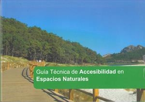 GUÍA TÉCNICA DE ACCESIBILIDAD EN ESPACIOS NATURALES | 9788480149136 | HERNÁNDEZ, JESÚS / BORAU, JOSÉ LUÍS