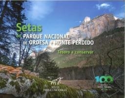SETAS DEL PARQUE NACIONAL DE ORDESA Y MONTEPERDIDO | 9788480149143 | SERRANO EZQUERRA, FRANCISCO