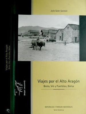 VIAJES POR EL ALTO ARAGÓN | 9788480145473 | SOLER I SANTALÓ, JULI