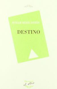 DESTINO | 9788492877195 | MERHI ANDION, MYRIAM