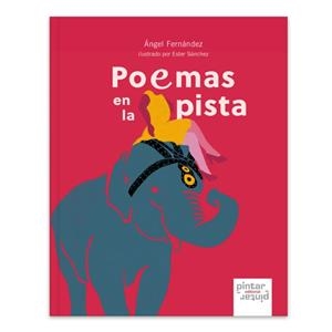 POEMAS EN LA PISTA | 9788412273069 | FERNÁNDZ, ÁNGEL / SÁNCHEZ, ESTER
