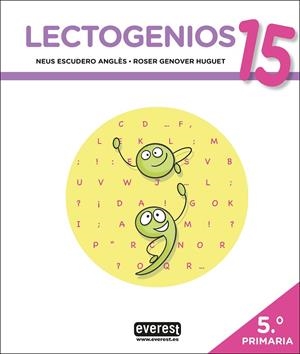 LECTOGENIOS 15 | 9788413660196 | ESCUDERO ANGLÔS, NEUS / GENOVER HUGUET, R.