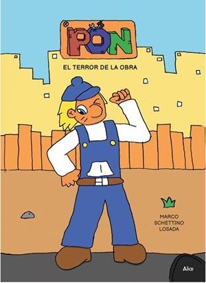 PON EL TERROR DE LA OBRA | 9788418143915 | SCHETTINO LOSADA, MARCO