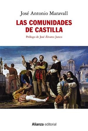 COMUNIDADES DE CASTILLA, LAS | 9788413623139 | MARAVALL, JOSÉ ANTONIO