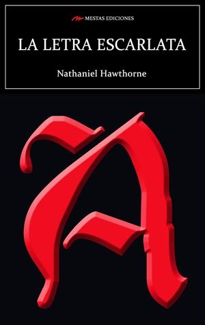 LETRA ESCARLATA, LA | 9788417782740 | HAWTHORNE, NATHANIEL