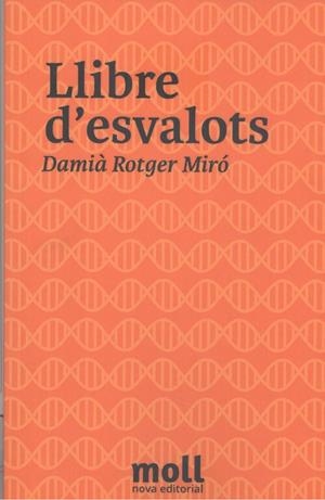 LLIBRE D'ESVALOTS | 9788427351769 | ROTGER MIRÓ, DAMIÀ