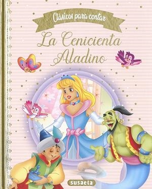 CENICIENTA, LA - ALADINO | 9788467776744
