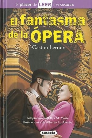 FANTASMA DE LA ÓPERA, EL | 9788467777017 | LEROUX, GASTON / YUSTE, OLGA M.