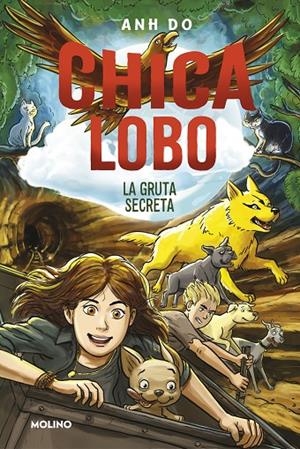 CHICA LOBO 03. LA GRUTA SECRETA | 9788427220867 | DO, ANH