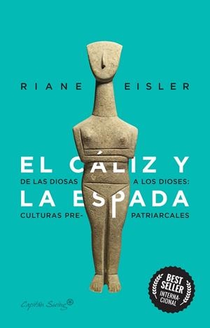 CÁLIZ Y LA ESPADA, EL | 9788412281804 | EISLER, RIANE