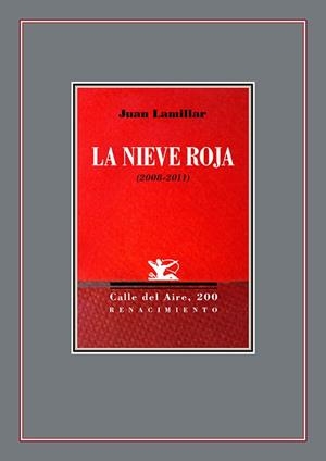 NIEVE ROJA, LA | 9788418387821 | LAMILLAR, JUAN