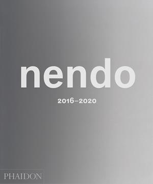 NENDO 2016-2020 | 9781838661915 | NENDO
