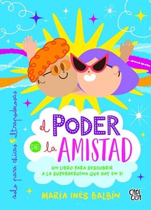 PODER DE LA AMISTAD, EL | 9788412314656 | BALBIN, MARIA INES