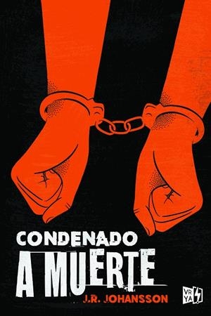 CONDENADO A MUERTE | 9788412314632 | JOHANSSON, J. R.