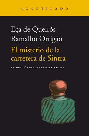 MISTERIO DE LA CARRETERA DE SINTRA, EL | 9788418370434 | EÇA DE QUEIRÓS, JOSÉ MARÍA